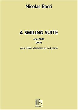 Nicolas Bacri Notenblätter A Smiling Suite op.100b