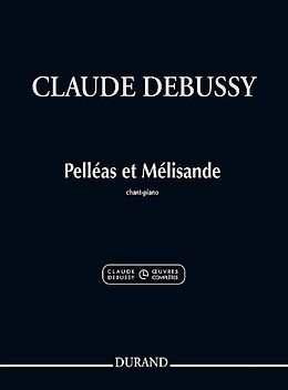 Claude Debussy Notenblätter Pelleas et Melisande