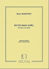 Henri Martinet Notenblätter Papa Noel 2 Vx Egales