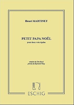 Henri Martinet Notenblätter Papa Noel 2 Vx Egales
