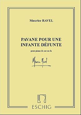 Maurice Ravel Notenblätter Pavane pour une infante defunte