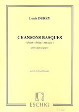 Louis Edmond Durey Notenblätter Chansons basques pour chant et piano
