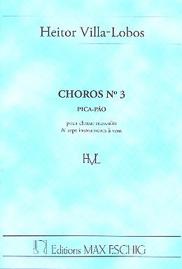 Heitor Villa-Lobos Notenblätter Choros no.3 (pica pao) pour