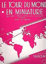 Alexandre Tansman Notenblätter Le tour du monde en miniature