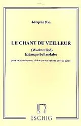 Joaquin Nin Notenblätter Le chant du veilleur pour