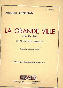 Alexandre Tansman Notenblätter La grande Ville