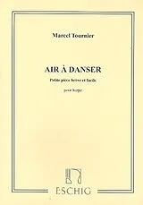 Marcel Tournier Notenblätter Air à danser pour harpe