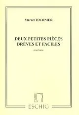Marcel Tournier Notenblätter 2 petites Pièces brèves et faciles