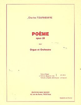 Charles Tournemire Notenblätter Poème op.38 pour orgue et orchestre