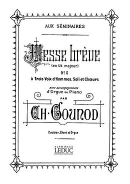 Charles Francois Gounod Notenblätter Messe breve ut majeur no.5 pour