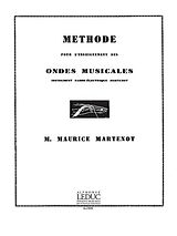 M. Maurice Martenot Notenblätter Méthode pour l enseignement des