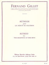 Fernand Gillet Notenblätter Méthode pour le debut du hautbois