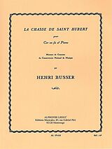 Henri Busser Notenblätter La Chasse de Saint Hubert