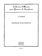 Gabriel Henri Constant Pierné Notenblätter CHANSON DAUTREFOIS POUR
