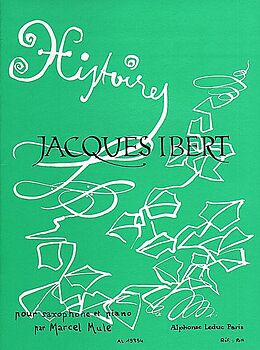 Jacques Ibert Notenblätter Histoires pour saxophone et piano