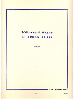 Jehan Artiste Alain Notenblätter Loeuvre dorgue vol.3