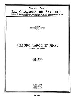 Georg Friedrich Händel Notenblätter Allegro Largo et Finale de sonate no.3