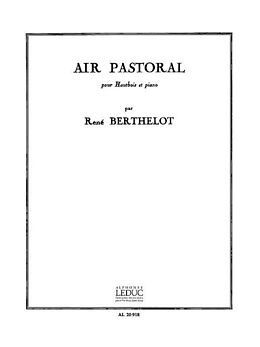 René Berthelot Notenblätter Air pastoral pour hautbois et piano