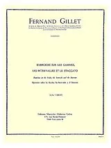 Fernand Gillet Notenblätter Exercices sur les gammes, les