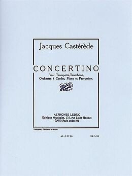 Jacques Castérède Notenblätter Concertino pour trompette, trombone, orchestre de cordes, piano et