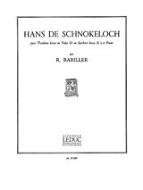 Robert Bariller Notenblätter HANS DE SCHNOKELOCH