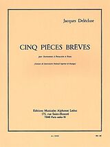 Jacques Delécluse Notenblätter 5 Pièces brèves pour instruments