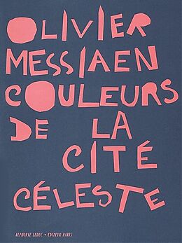 Olivier Messiaen Notenblätter Couleurs de la cité céleste