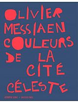 Olivier Messiaen Notenblätter Couleurs de la cité céleste