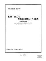 Pierre Max Dubois Notenblätter Les 3 mousquetaires divertissement