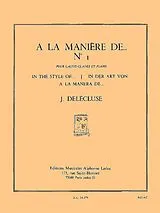 Jacques Delécluse Notenblätter A la manière deno.1