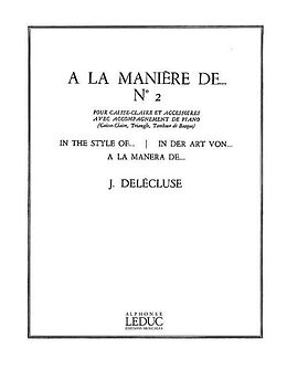 Jacques Delécluse Notenblätter A la manière de vol.2