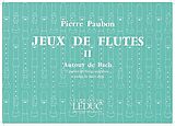 Johann Sebastian Bach Notenblätter Jeux de flutes vol.ii pour flutes