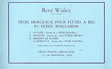 René Widiez Notenblätter 3 Morceaux pour 3 flûtes à bec et