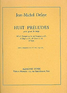 Jean-Michel Defaye Notenblätter 8 preludes pour passer le temps