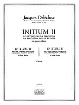Jacques Delécluse Notenblätter Initium vol.2 pour percussion (autre