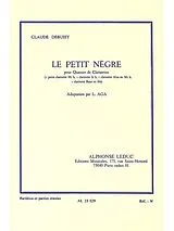Claude Debussy Notenblätter LE PETIT NEGRO POUR QUATUOR DE