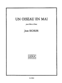Jean Sichler Notenblätter Un oiseau en mai pour flute