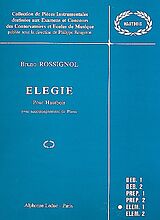 Bruno Rossignol Notenblätter Élégie pour hautbois et piano