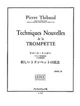 Pierre Thibaud Notenblätter Techniques Nouvelles de la Trompette