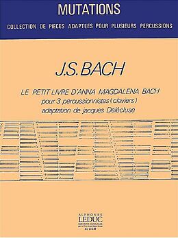 Johann Sebastian Bach Notenblätter Le petit livre dAnna Magdalena