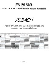 Johann Sebastian Bach Notenblätter 7 PETITS PRELUDES POUR 2 PER
