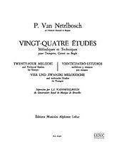 V. Van Netelbosch Notenblätter 24 études melodiques et techniques