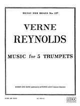 Verne Reynolds Notenblätter Music for 5 trumpets