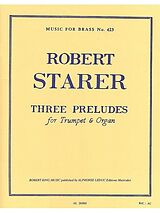 Robert Starer Notenblätter 3 PRELUDES FOR TRUMPET