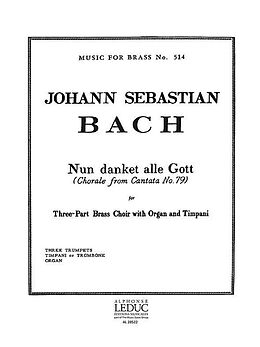 Johann Sebastian Bach Notenblätter NUN DANKET ALLE GOTTFOR 3-PART