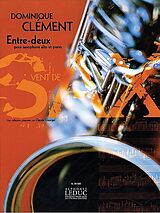 Dominique Clément Notenblätter Entre-deux pour saxophone alto et piano
