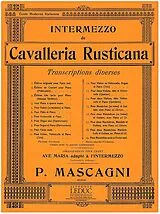 Pietro Mascagni Notenblätter Intermezzo de Cavalleria Rusticana