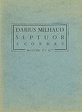 Darius Milhaud Notenblätter Septuor a cordes