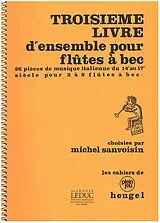 Michel Sanvoisin Notenblätter Troisieme Livre