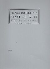 Henri Dutilleux Notenblätter Ainsi la Nuit pour quatuor à cordes